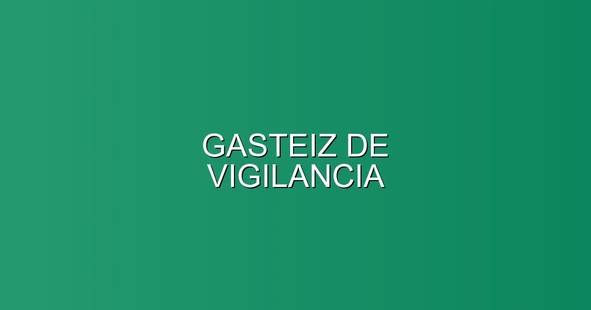 Guardaespaldas en Álava: los mejores de 2026